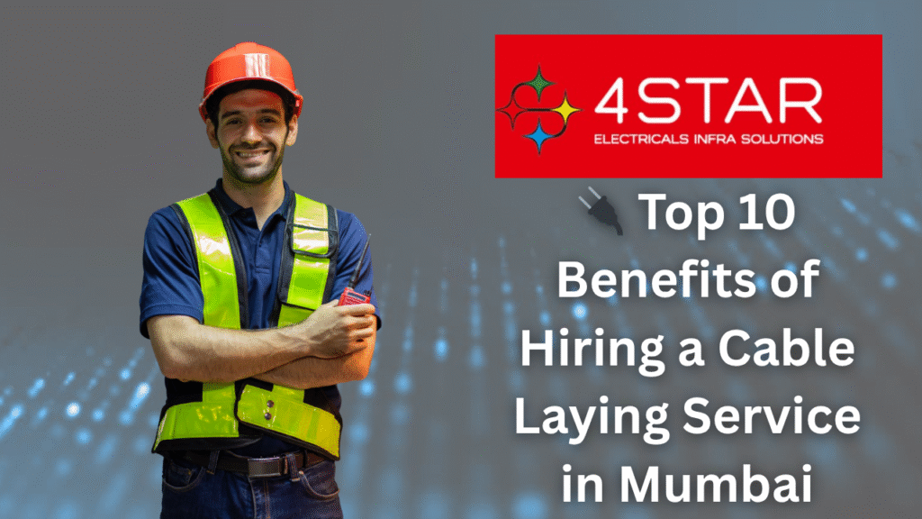 cable laying service in Mumbai